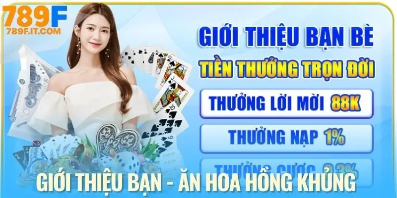 Giới thiệu bạn bè nhận hoa hồng nhiều tầng xuyên suốt